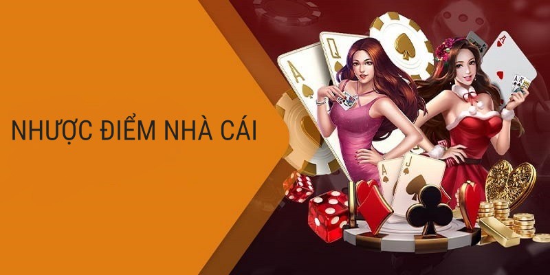 Nhược điểm của 69vn và 33win